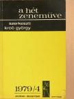 Batta András - A hét zeneműve 1979/4. [antikvár]