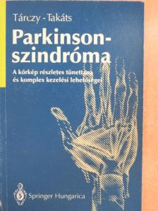 Dr. Takáts Annamária - Parkinson-szindróma [antikvár]