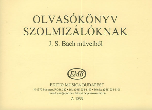 OLVASÓKÖNYV SZOLMIZÁLÓKNAK J.S.BACH MŰVEIBŐL (AGÓCSY LÁSZLÓ)