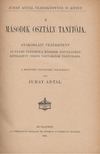 Juhay Antal - A második osztály tanítója [antikvár]