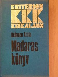 Kelemen Attila - Madaraskönyv [antikvár]