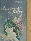 Gerhard Schmidt - Wunderwelt der Steine [antikvár]