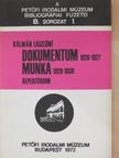 Kálmán Lászlóné - A Dokumentum (1926-1927) és a Munka (1928-1939) repertóriuma [antikvár]