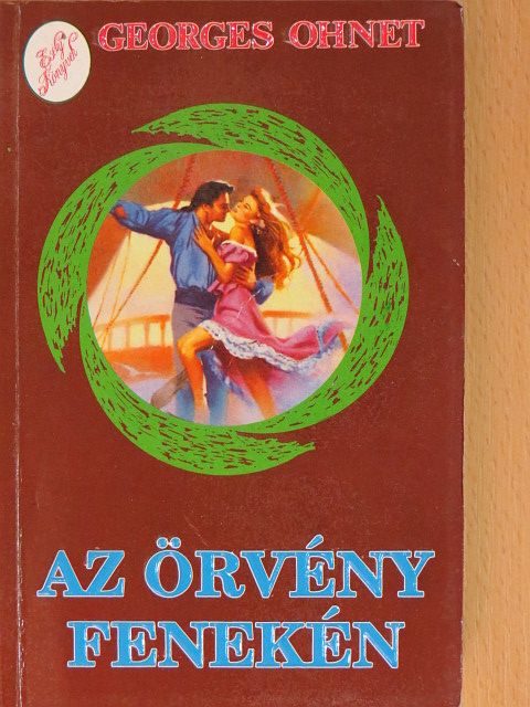 Georges Ohnet - Az örvény fenekén [antikvár]