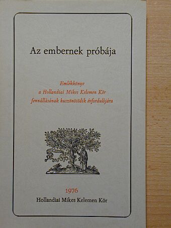Karátson Endre - Az embernek próbája [antikvár]