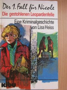 Lisa Heiss - Der 1. Fall für Nicole [antikvár]