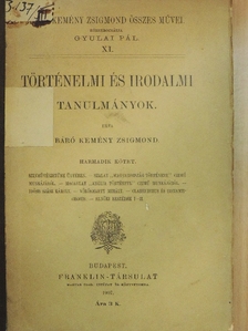 Báró Kemény Zsigmond - Történelmi és irodalmi tanulmányok III. (töredék) [antikvár]