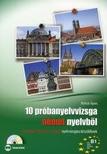 Molnár Ágnes - 10 PRÓBANYELVVIZSGA NÉMET NYELVBŐL -B1 SZINTŰ (TELC, ECL ÉS ORIGÓ) NYELVVIZ