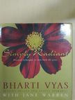Bharti Vyas - Simply Radiant [antikvár]