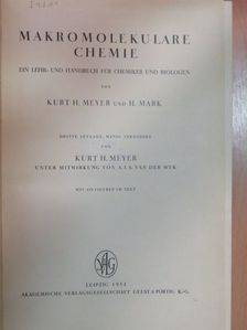 H. Mark - Makromolekulare Chemie [antikvár]