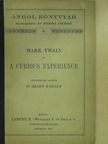 Mark Twain - A curious experience [antikvár]