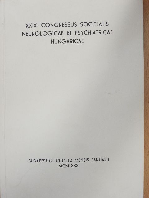 Donhoffer Szilárd - XXIX. Congressus Societatis Neurologicae Et Psychiatricae Hungaricae [antikvár]