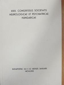 Donhoffer Szilárd - XXIX. Congressus Societatis Neurologicae Et Psychiatricae Hungaricae [antikvár]