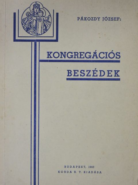 Pákozdy József - Kongregációs beszédek [antikvár]