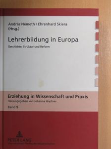 András Németh - Lehrerbildung in Europa [antikvár]