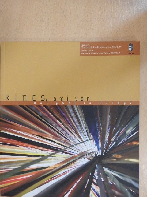 Kincs, ami van 2006/2007 Különszám [antikvár]