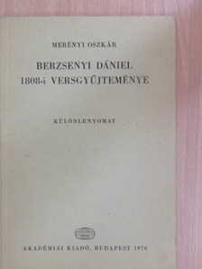 Merényi Oszkár - Berzsenyi Dániel 1808-i versgyűjteménye [antikvár]
