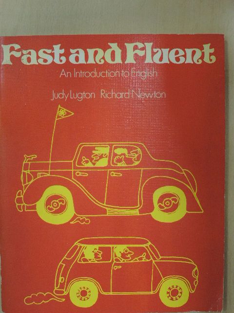 Judy Lugton - Fast and Fluent [antikvár]