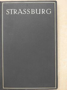 Ernst Polaczek - Strassburg [antikvár]