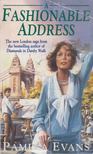Pamela Evans - Fashionable Address [antikvár]
