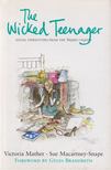 Victoria Mather, Sue Macartney-Snape - The Wicked Teenager [antikvár]