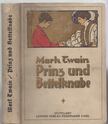 Mark Twain - Prinz und Bettelknabe [antikvár]