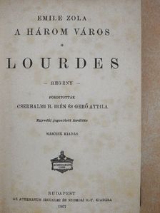 Emile Zola - Lourdes [antikvár]