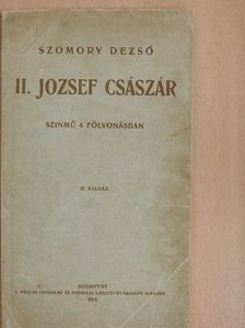 Szomory Dezső - II. József császár [antikvár]