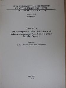 Both Ödön - Die wichtigeren sozialen, politischen und verfassungsrechtlichen Ansichten des jungen Bertalan Szemere [antikvár]