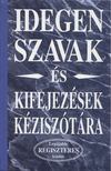 Idegen szavak és kifejezések kéziszótára [antikvár]