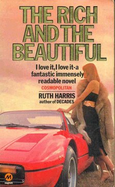 HARRIS, RUTH - The Rich and the Beautiful [antikvár]