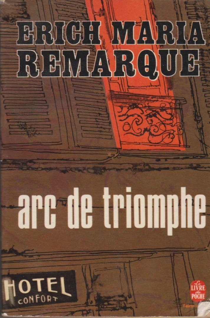 Erich Maria Remarque - Arc de triomphe [antikvár]