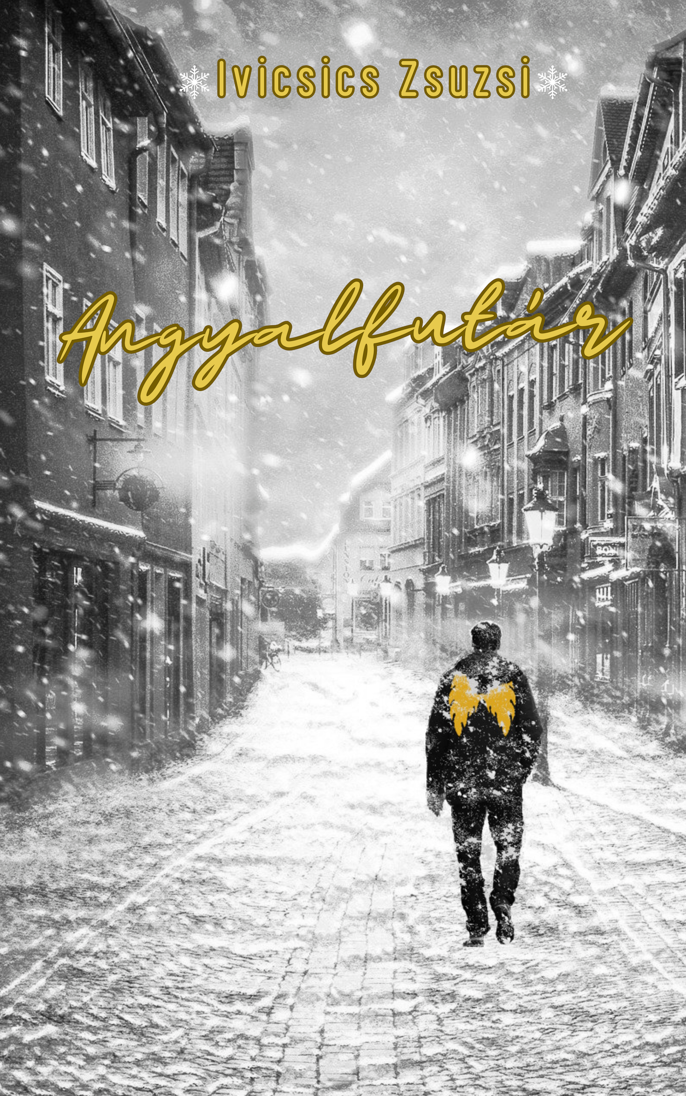 Zsuzsi Ivicsics - Angyalfutár [eKönyv: epub, mobi]