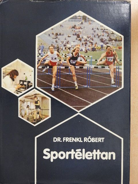 Dr. Frenkl Róbert - Sportélettan [antikvár]