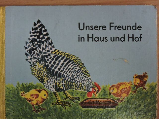 Unsere Freunde in Haus und Hof [antikvár]