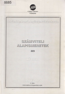 Dobákné Dr. Psenák Angéla, Dr. Székács Katalin - Számviteli alapismeretek 2004/2005 [antikvár]