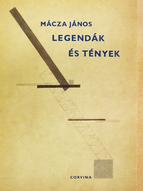 Mácza János - Legendák és tények [antikvár]