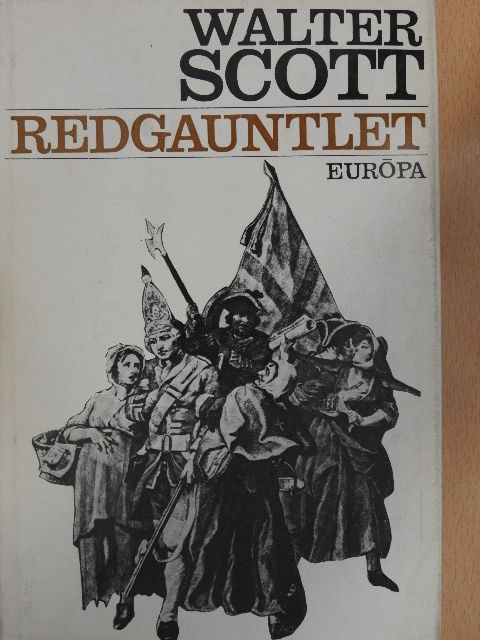 Walter Scott - Redgauntlet [antikvár]