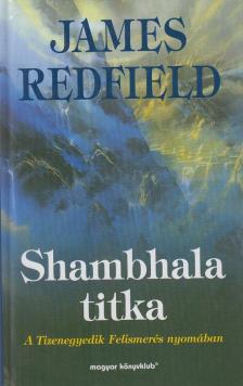 James Redfield - Shambhala titka [antikvár]