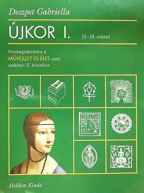 Deszpot Gabriella - Újkor I.  [antikvár]