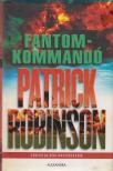 Patrick Robinson - Fantomkommandó [antikvár]