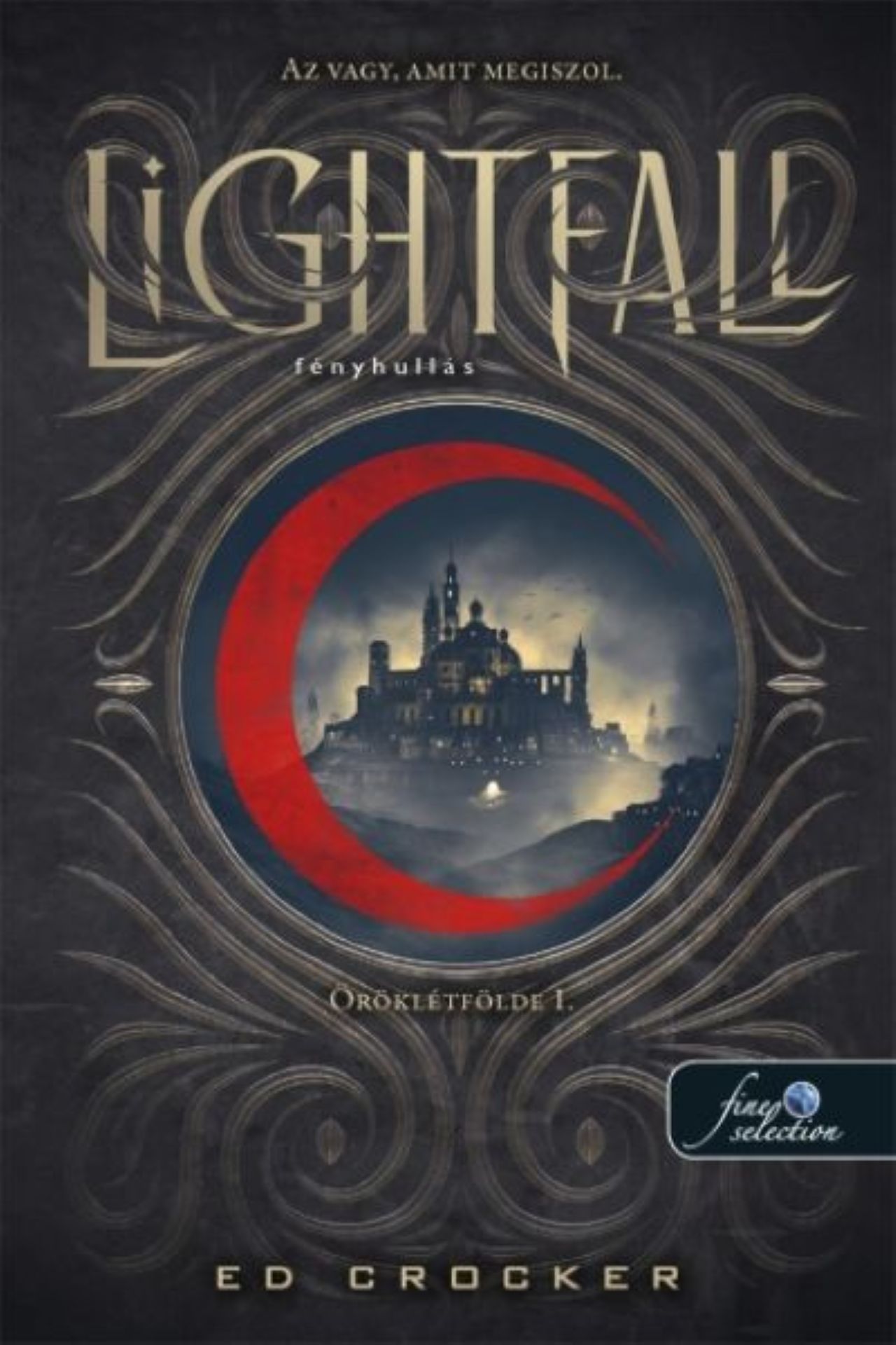 Ed Crocker - Lightfall - Fényhullás