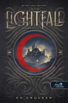 Ed Crocker - Lightfall - Fényhullás