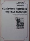 Csóka J. Lajos - Középkori kútfőink kritikus kérdései [antikvár]