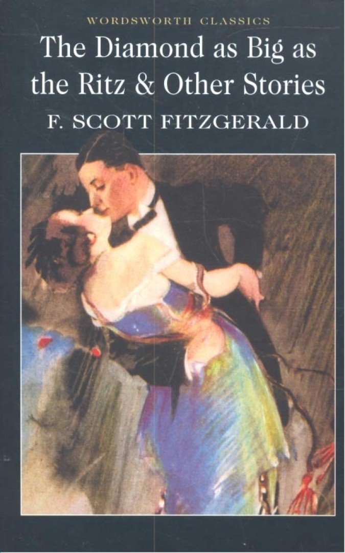 F. Scott Fitzgerald - The Diamond as Big as the Ritz [antikvár]