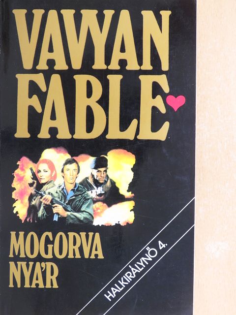 Vavyan Fable - Mogorva nyár [antikvár]