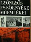 Bakó Ferenc - Gyöngyös és környéke műemlékei [antikvár]