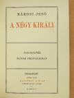Rákosi Jenő - A négy király [antikvár]