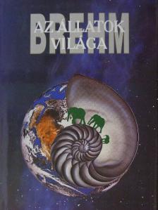 Brehm Alfréd - Brehm - Az állatok világa 3.  [antikvár]