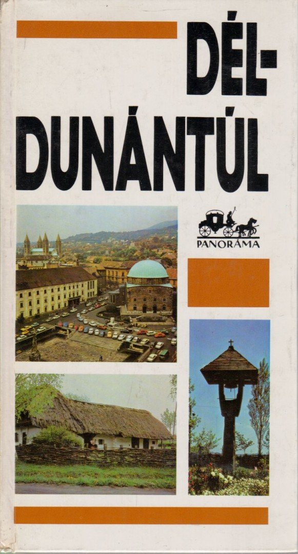 HUBA LÁSZLÓ - Dél-Dunántúl [antikvár]